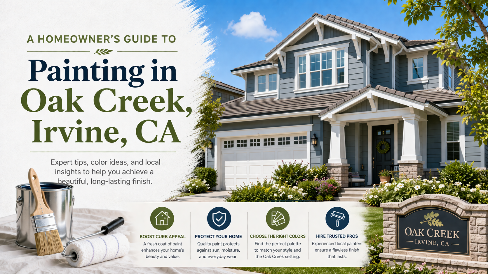 A Homeowner's Guide to Painting in Oak Creek, Irvine, CA